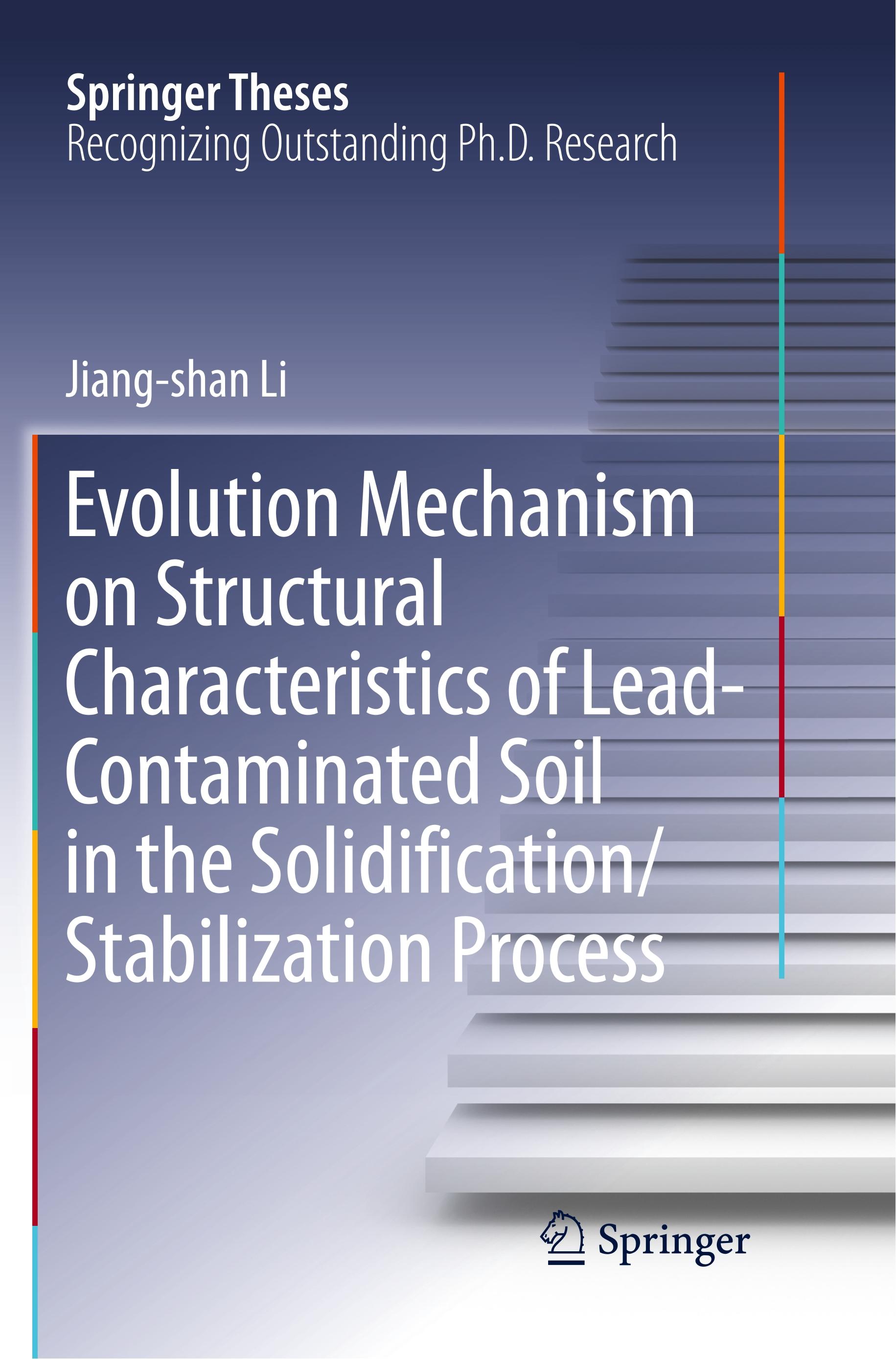 Evolution Mechanism on Structural Characteristics of Lead-Contaminated Soil in the Solidification/Stabilization Process