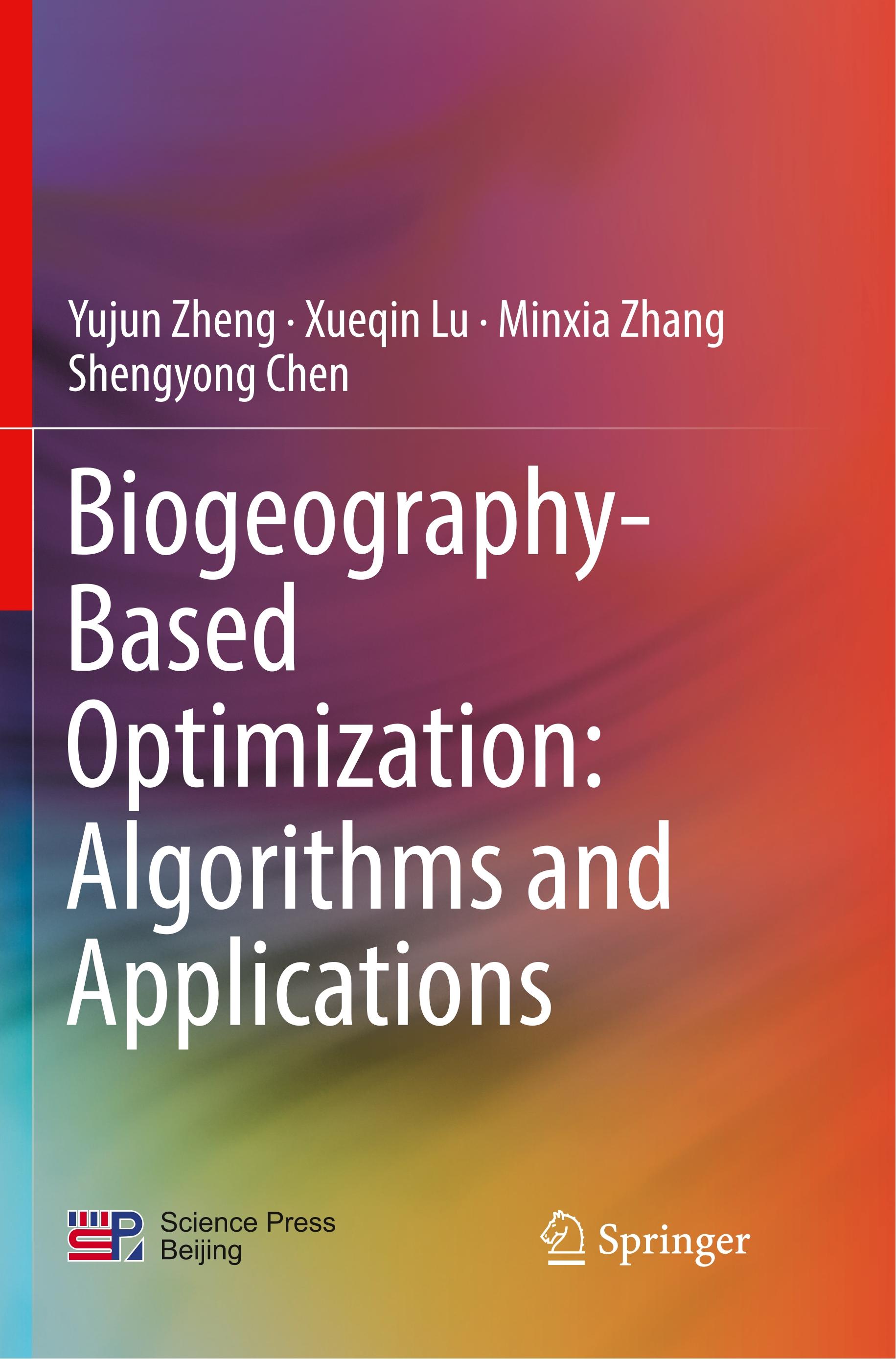 Biogeography-Based Optimization: Algorithms and Applications