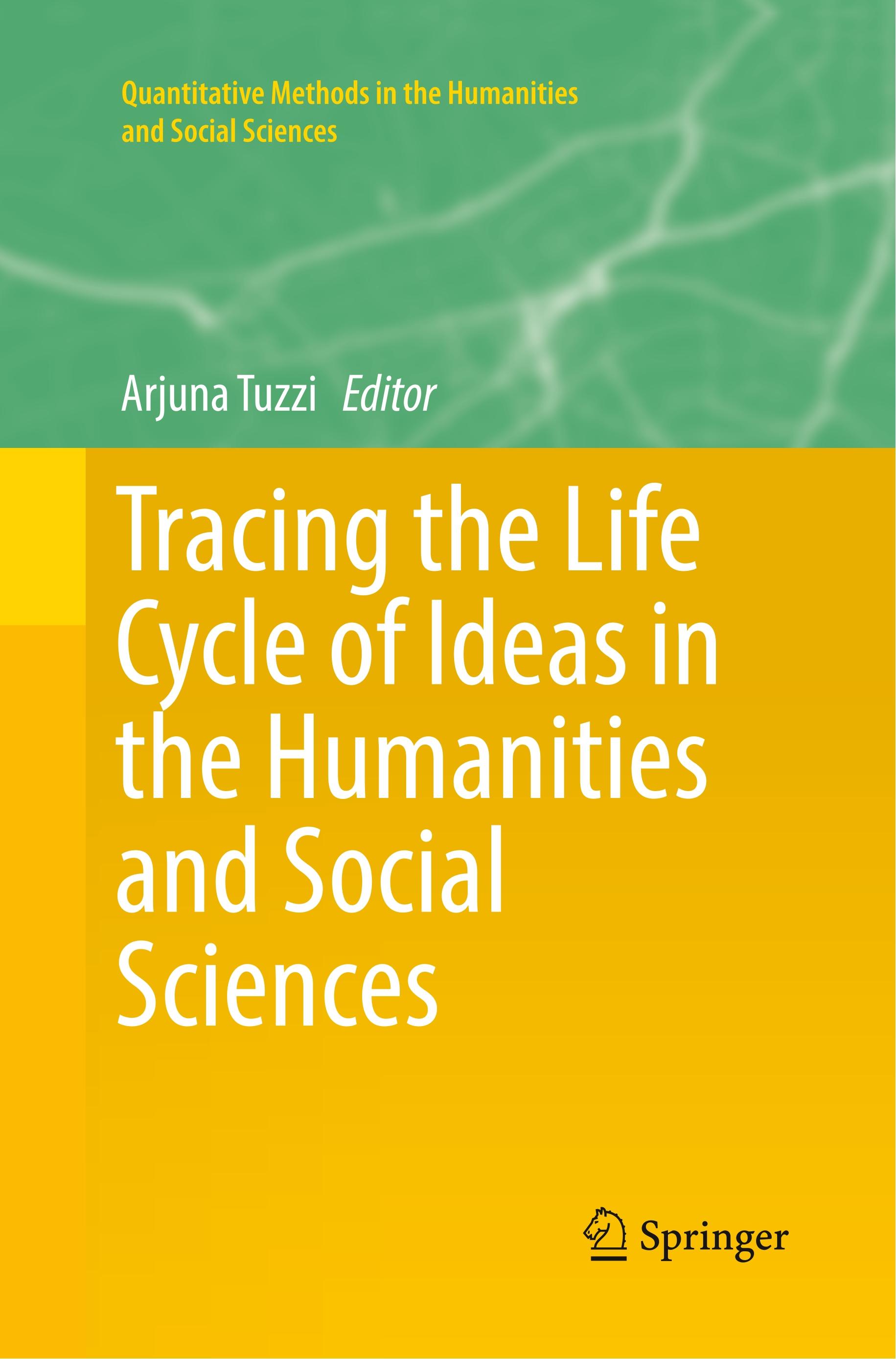 Tracing the Life Cycle of Ideas in the Humanities and Social Sciences