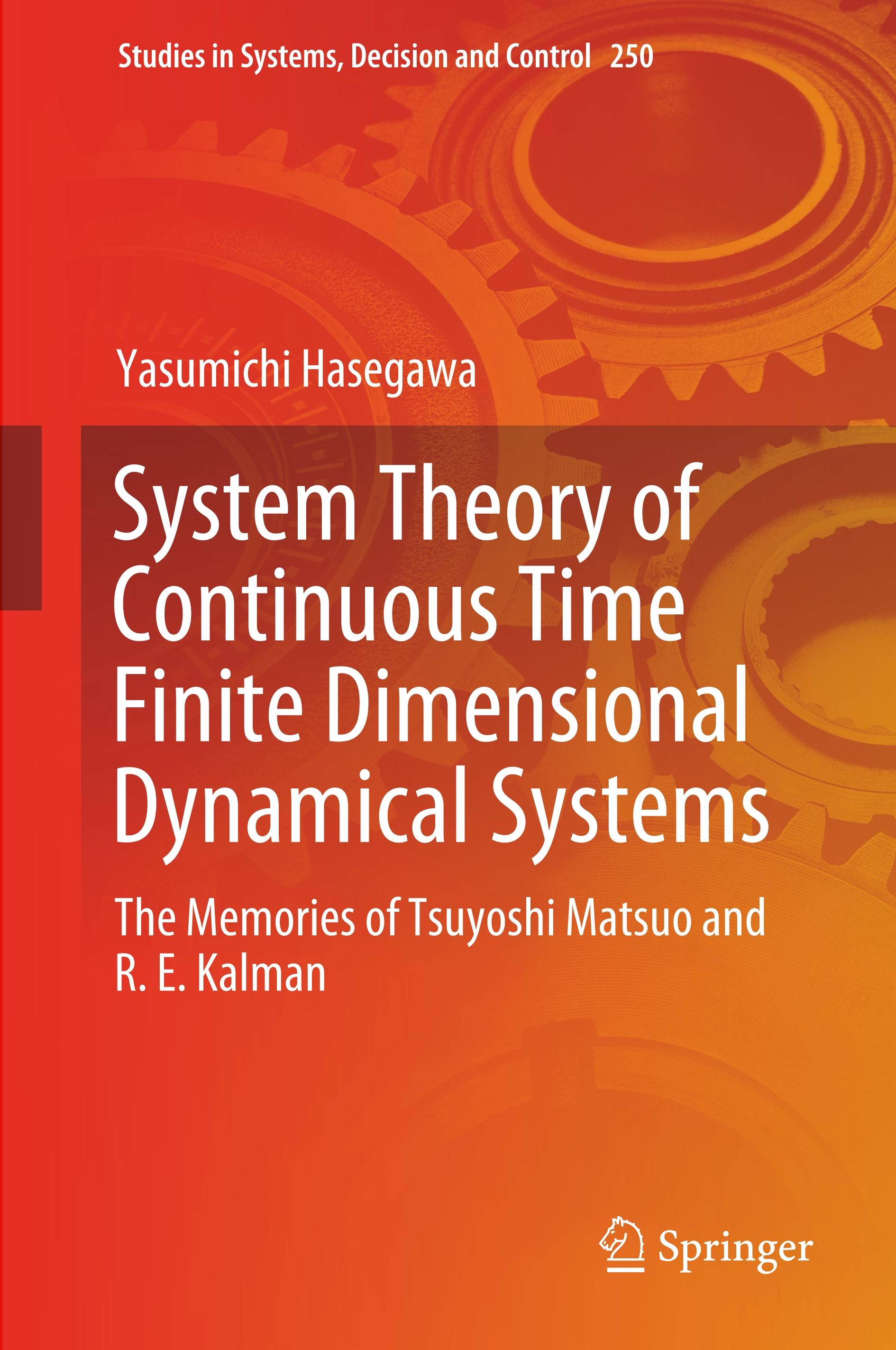 System Theory of Continuous Time Finite Dimensional Dynamical Systems