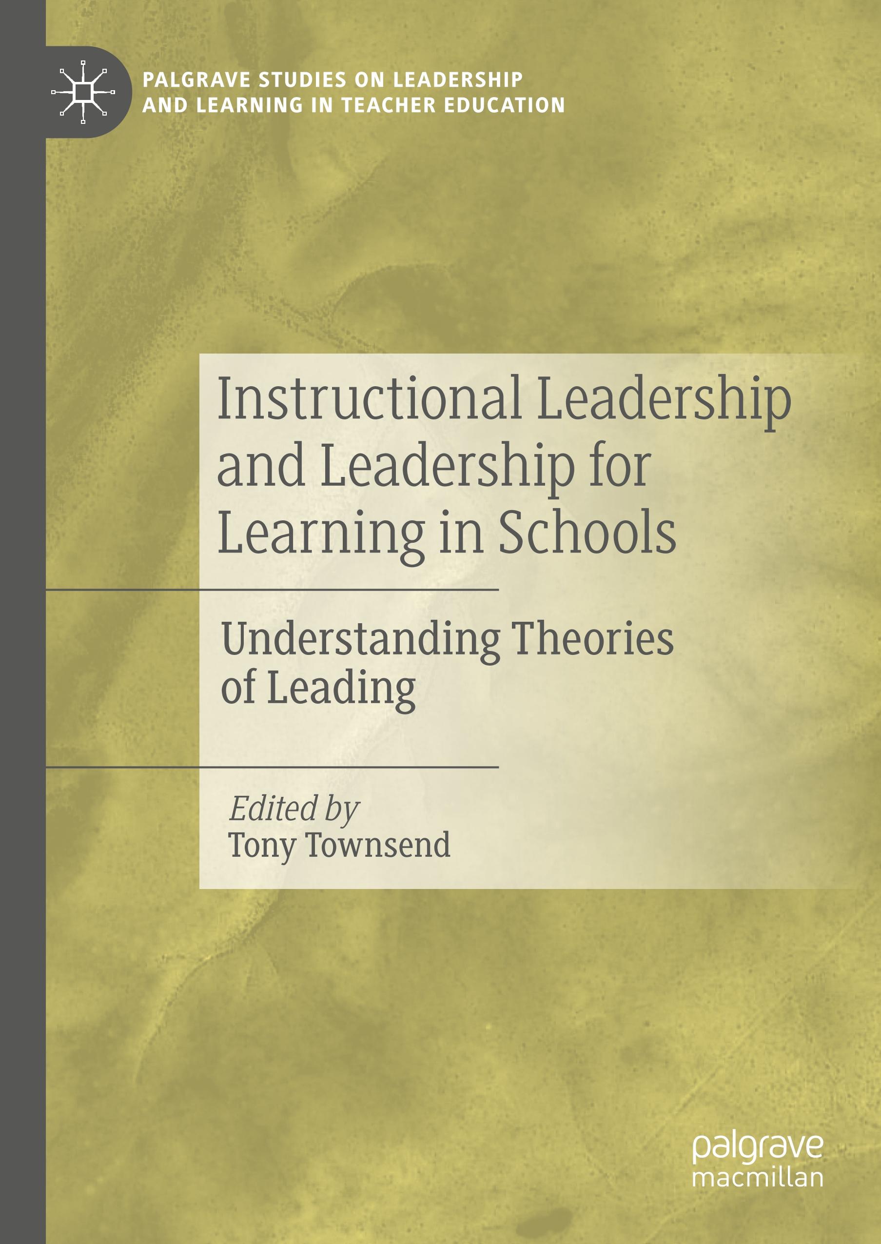 Instructional Leadership and Leadership for Learning in Schools