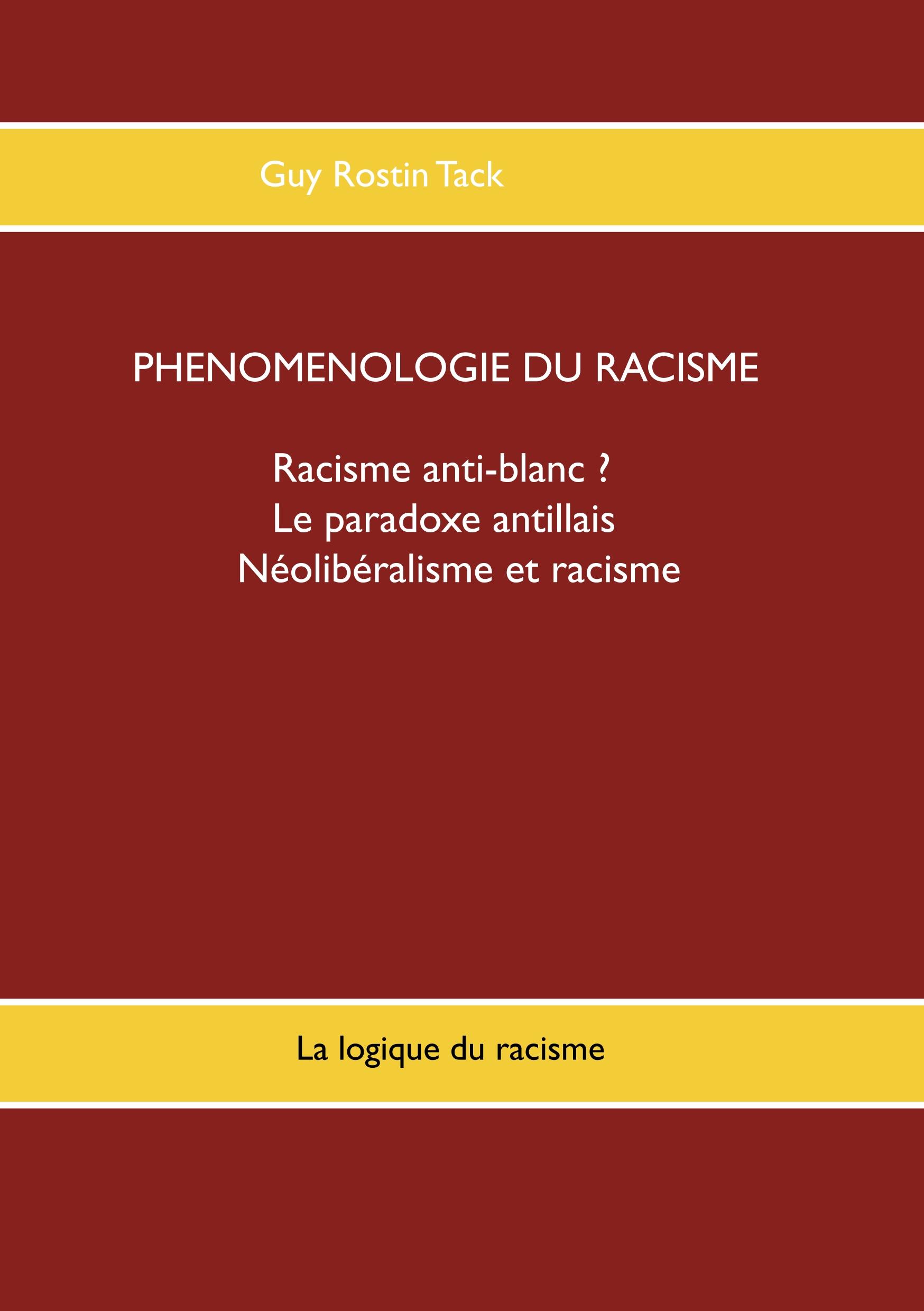 Phénoménologie du racisme