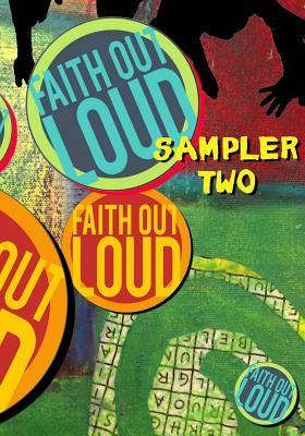 Faith Out Loud Sampler Two