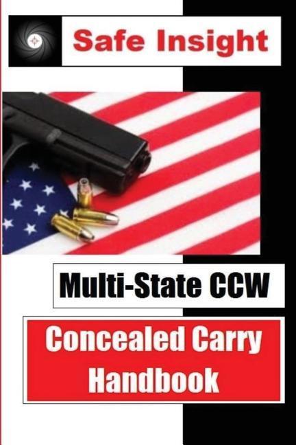 Multi-State CCW: Concealed Carry Handbook