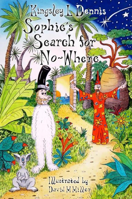 Sophie's Search for No-Where