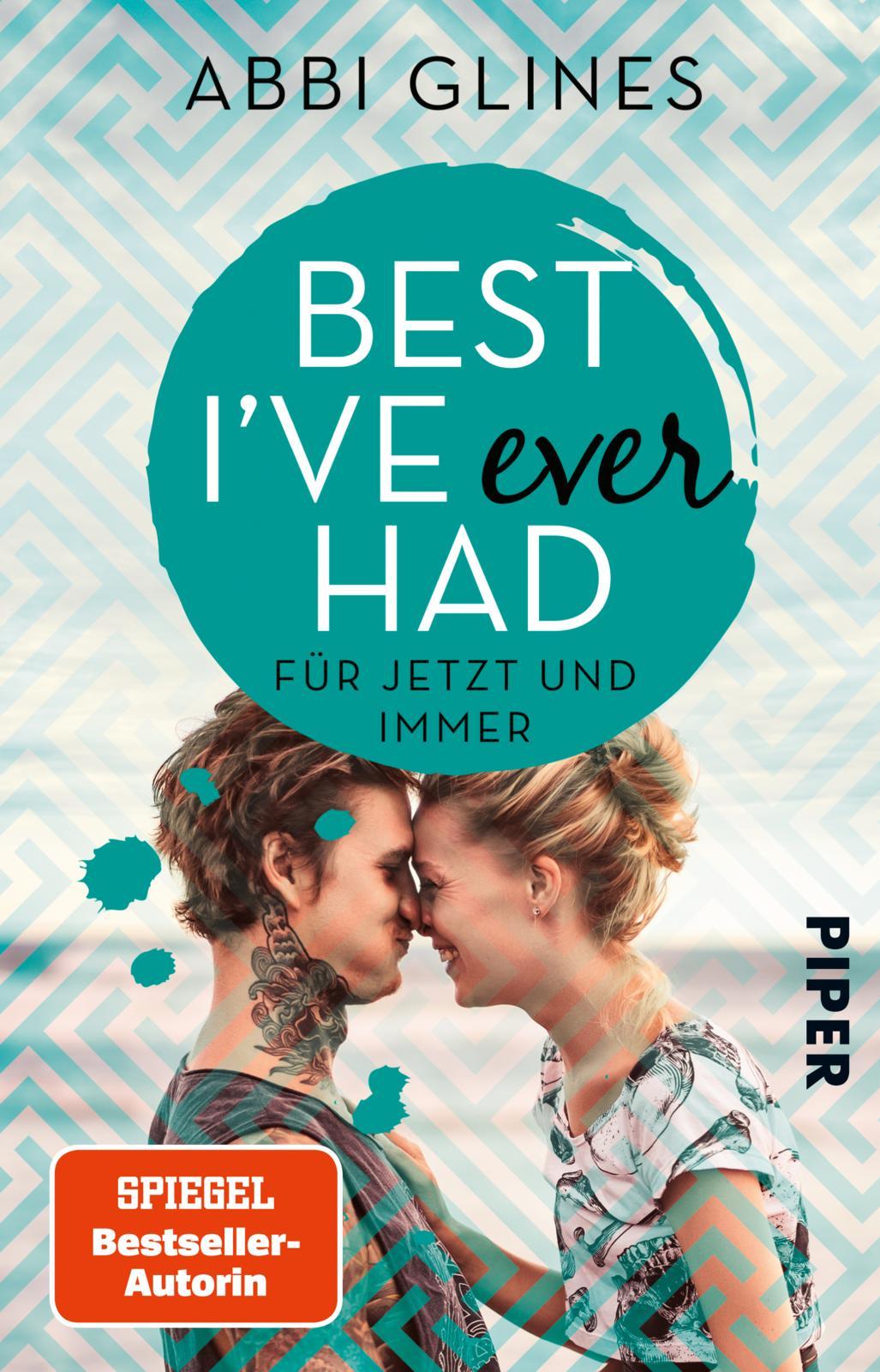 Best I've Ever Had - Für jetzt und immer