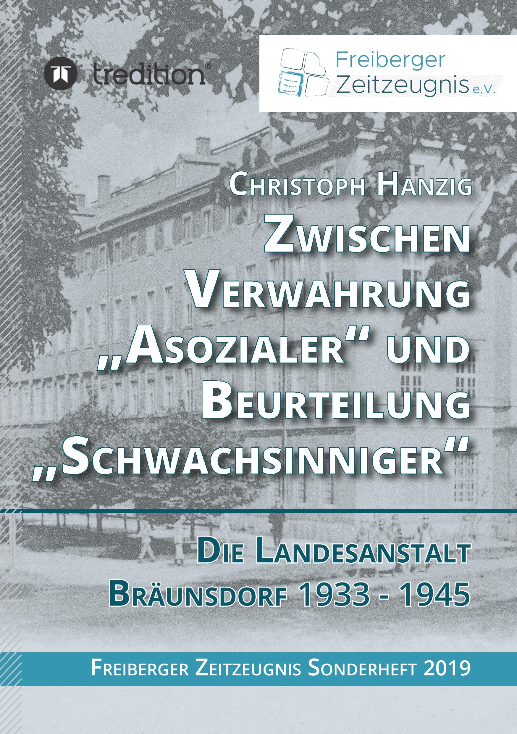 Zwischen Verwahrung ¿Asozialer¿ und Beurteilung ¿Schwachsinniger¿