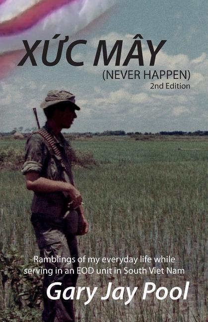 Xuc May (Never Happen) 2nd Edition