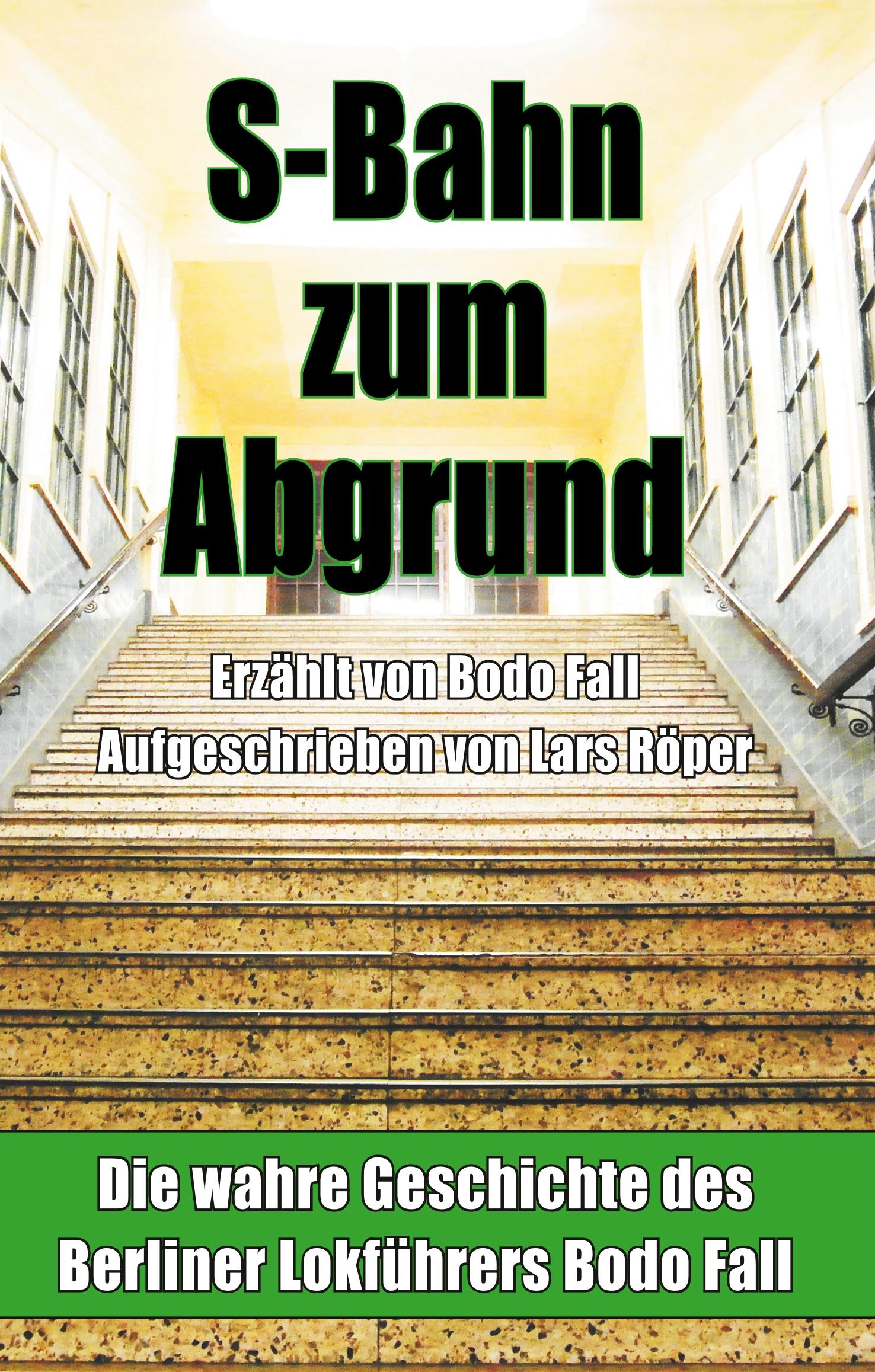 S-Bahn zum Abgrund (Hardcover)