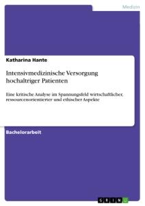 Intensivmedizinische Versorgung hochaltriger Patienten