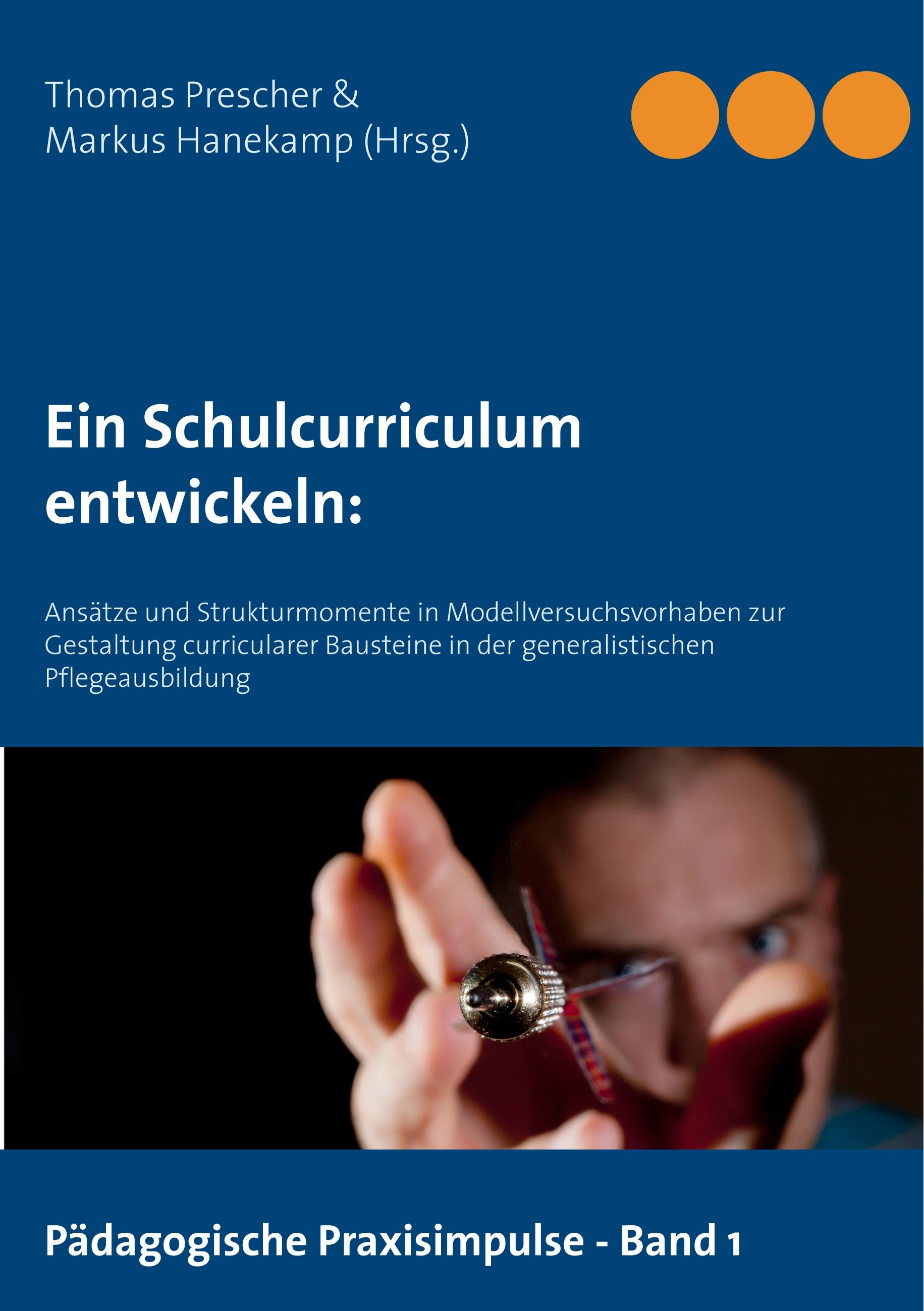 Ein Schulcurriculum  entwickeln: