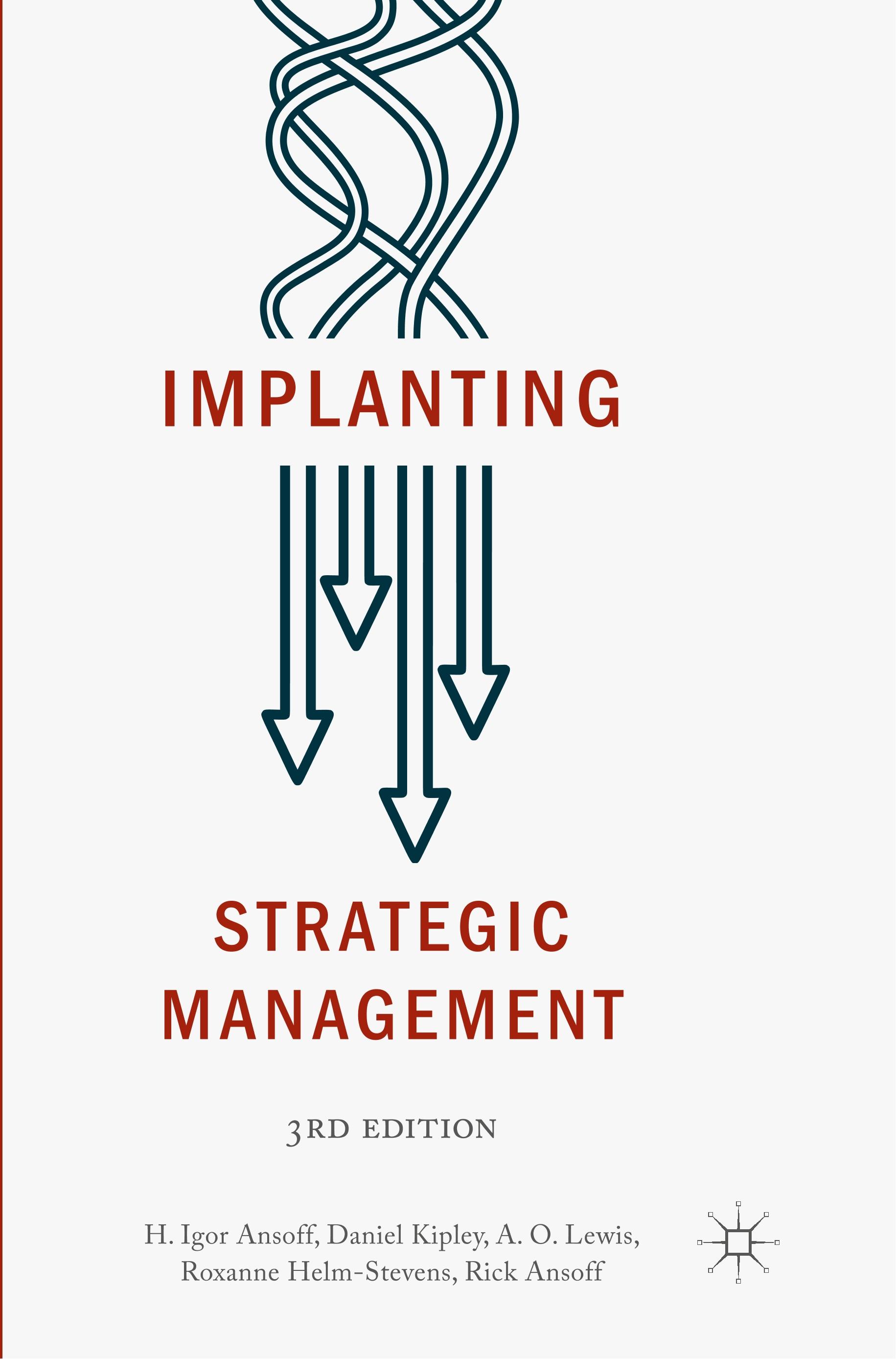 Implanting Strategic Management