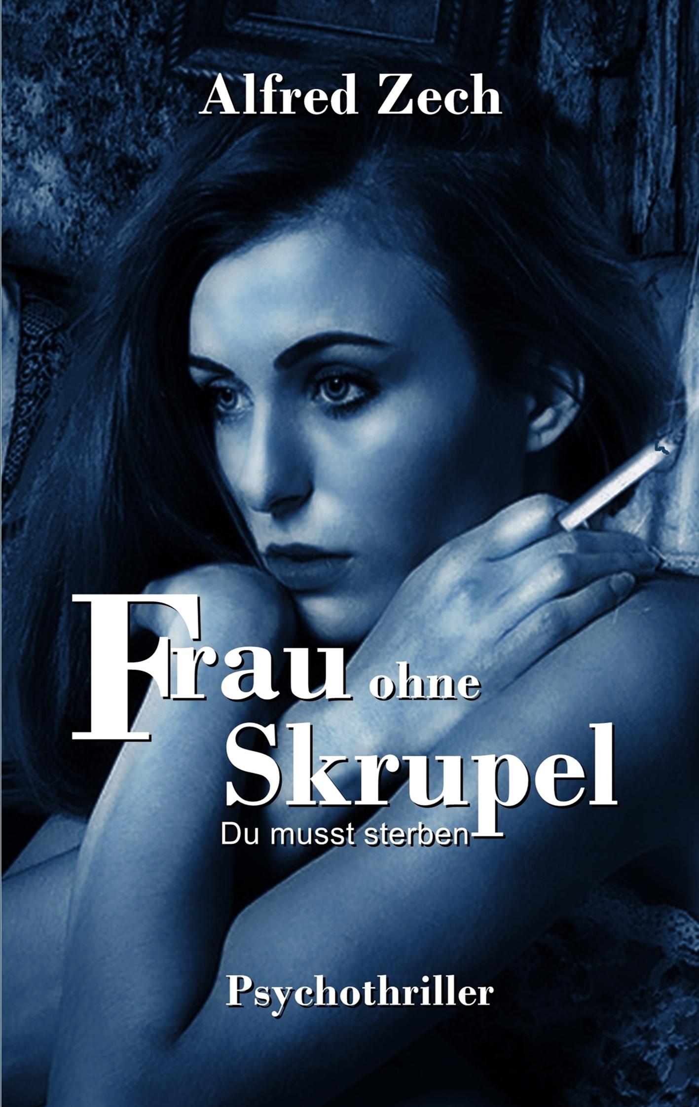 Frau ohne Skrupel