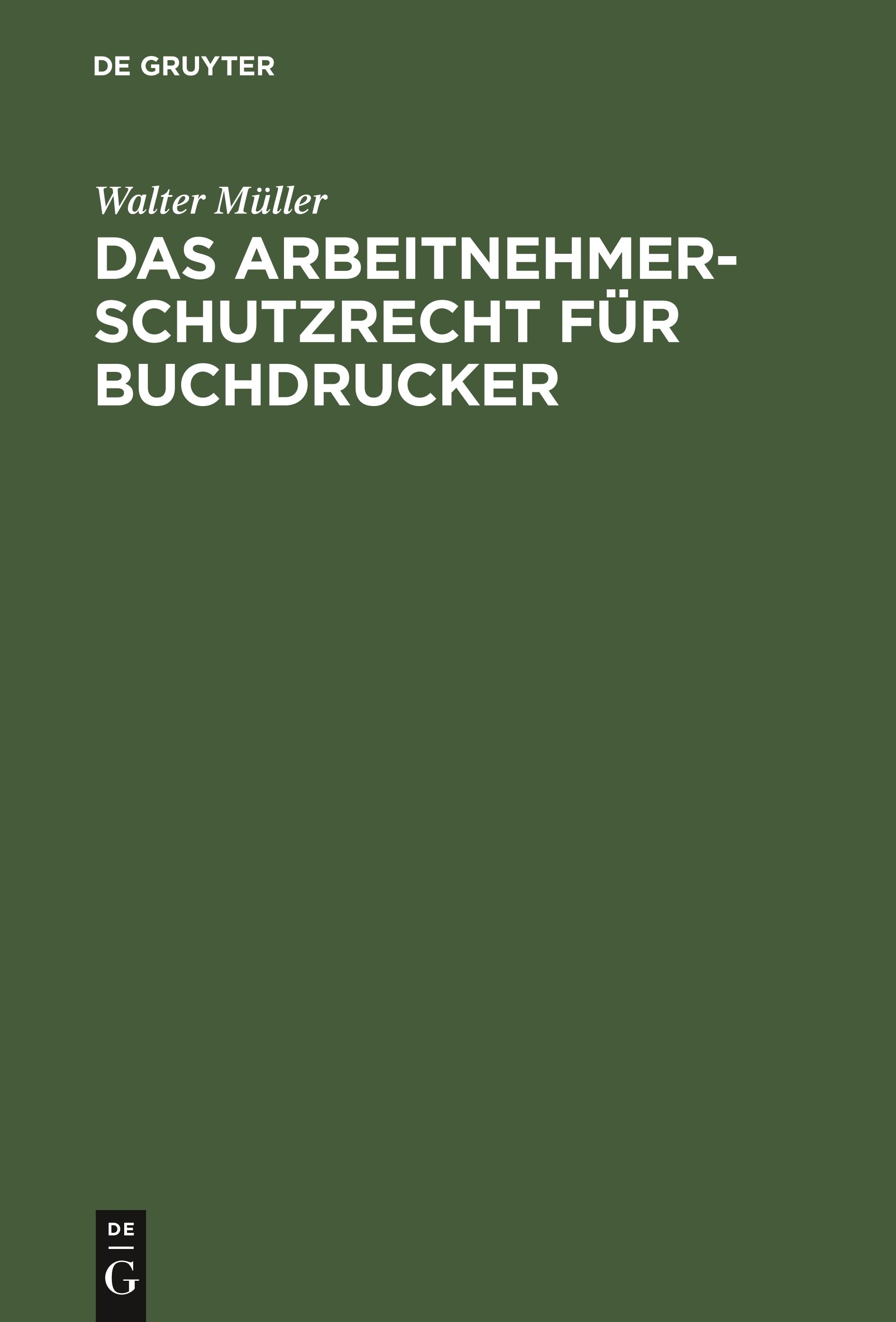 Das Arbeitnehmer-Schutzrecht für Buchdrucker