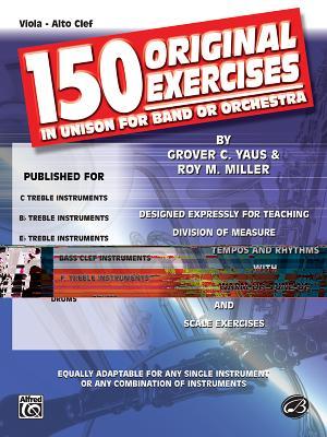 150 Original Exercises in Unison for Band or Orchestra