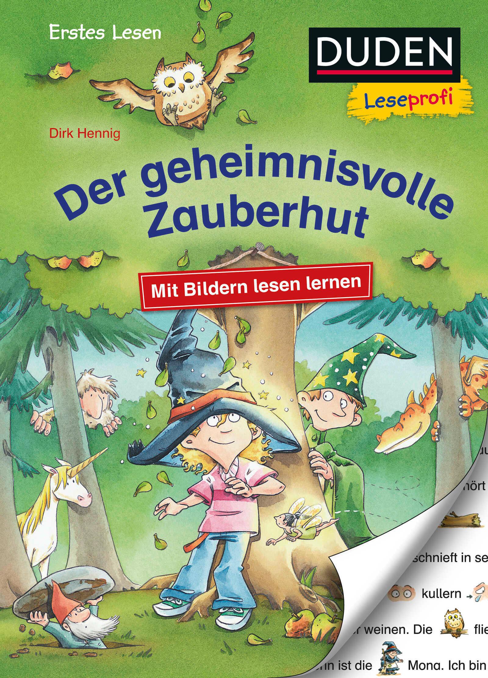 Duden Leseprofi - Mit Bildern lesen lernen: Der geheimnisvolle Zauberhut, Erstes Lesen