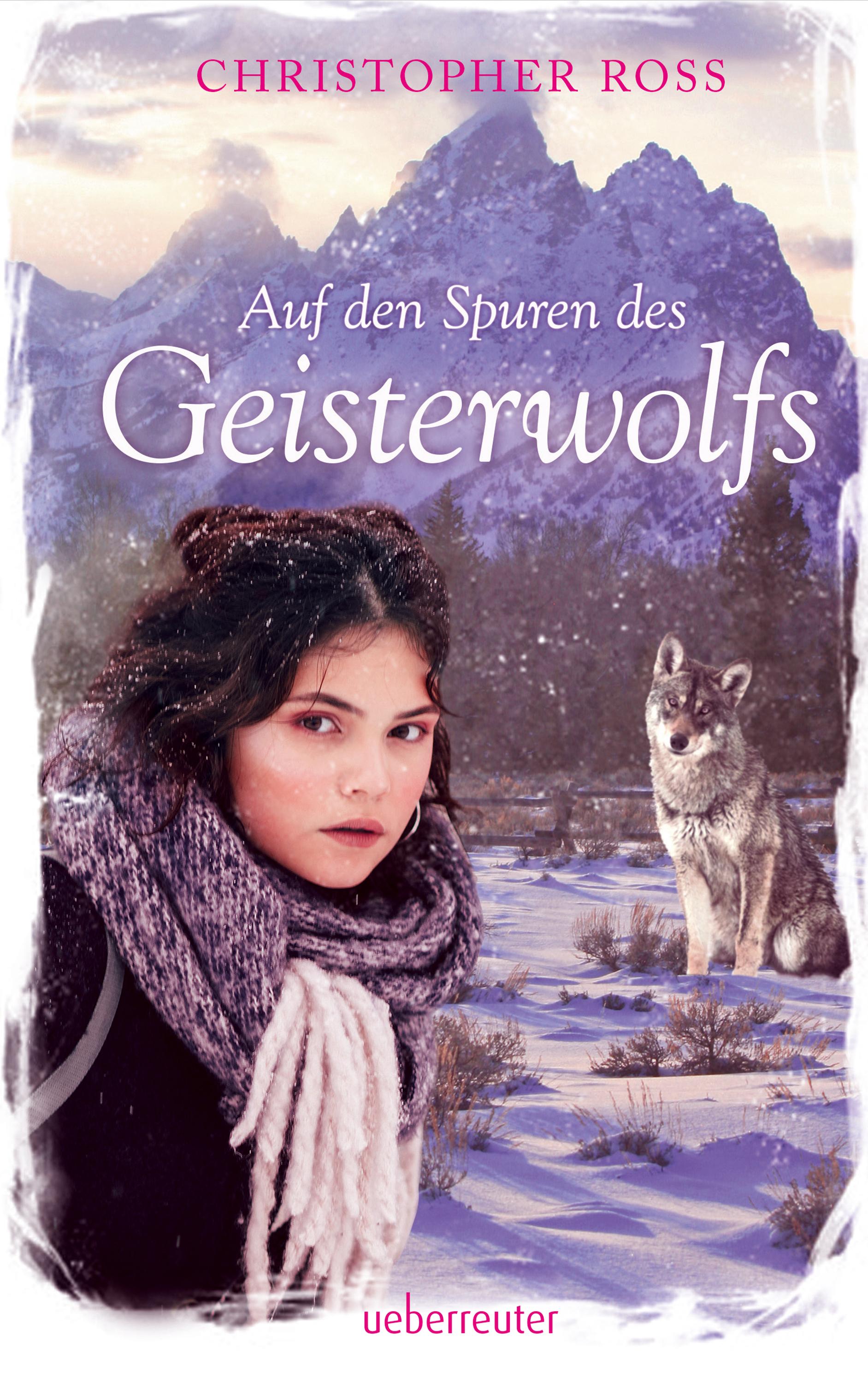 Auf den Spuren des Geisterwolfs