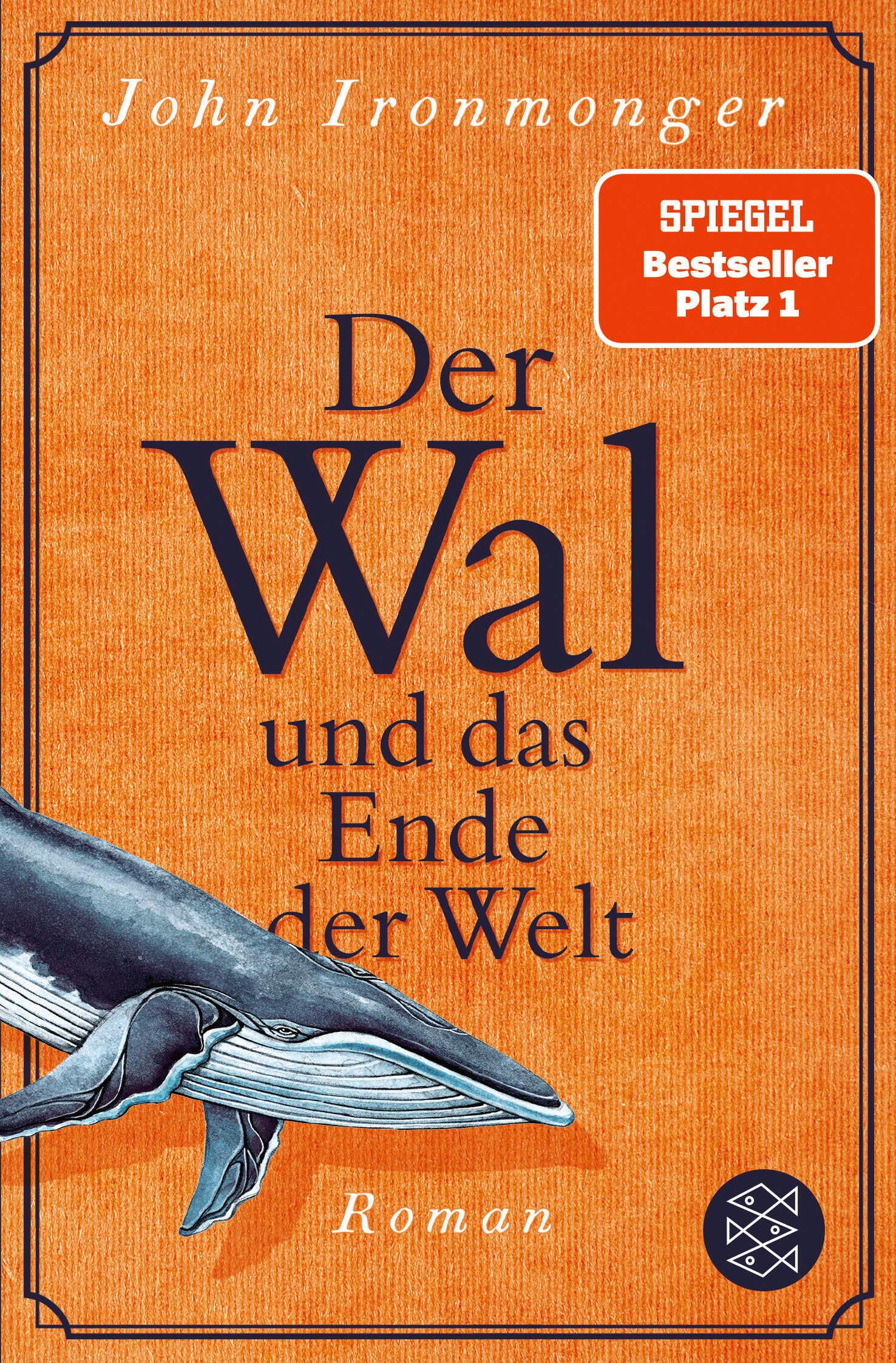 Der Wal und das Ende der Welt