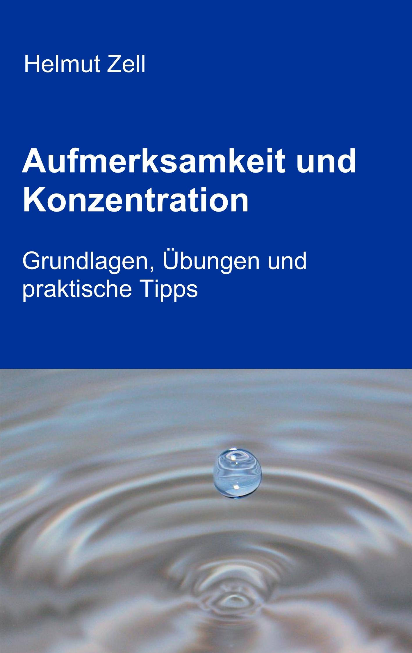 Aufmerksamkeit und Konzentration