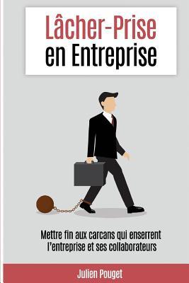 Lacher-Prise en Entreprise