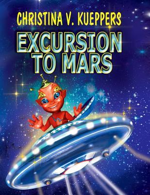 Excursion to Mars