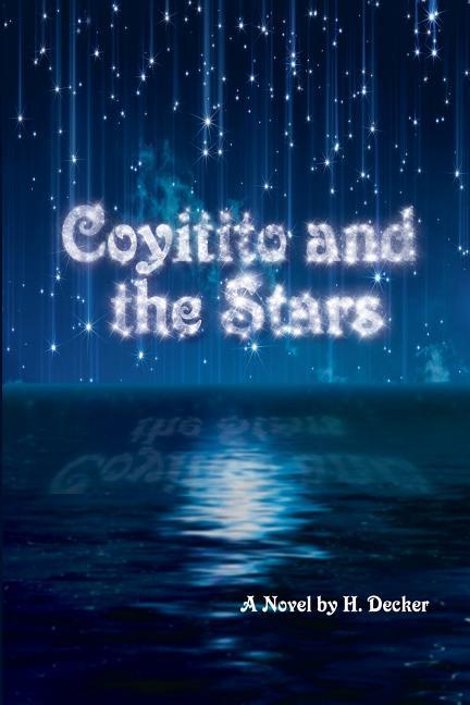 Coyitito and the Stars