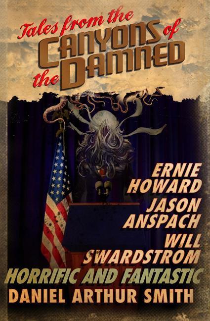 Tales from the Canyons of the Damned: No. 3