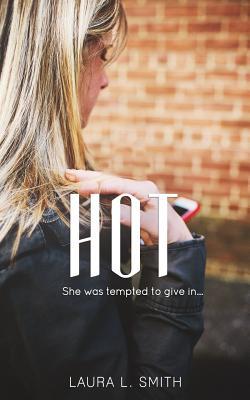 Hot: She was tempted to give in