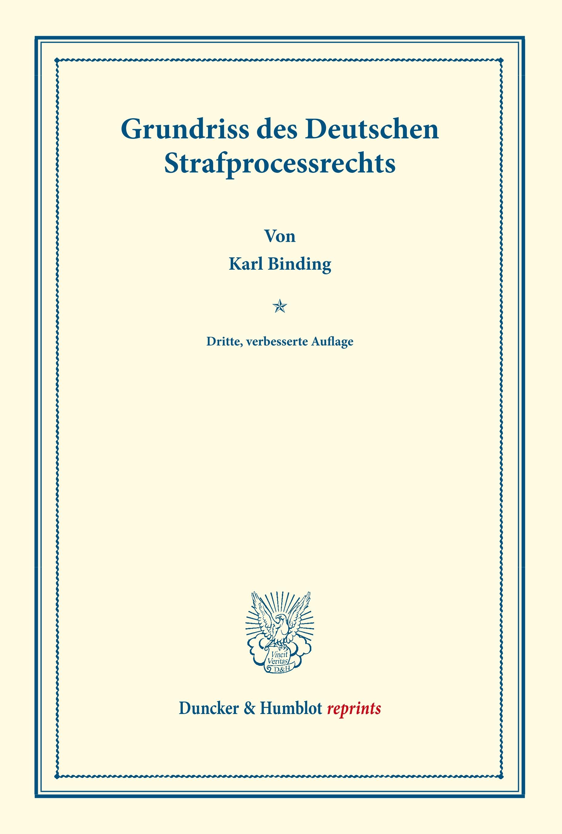 Grundriss des Deutschen Strafprocessrechts.