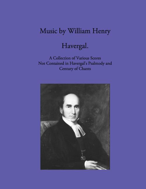 Music by William Henry Havergal