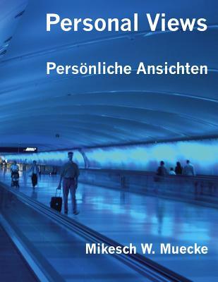 Personal Views: Persönliche Ansichten