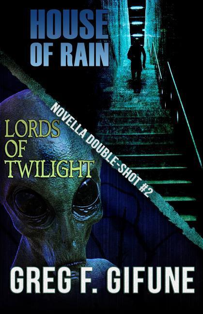 House of Rain - Lords of Twilight: Novella Double-shot #2