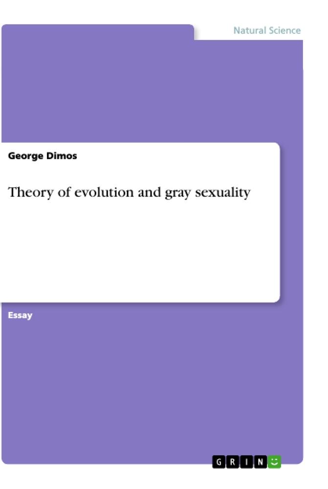 Theory of evolution and gray sexuality