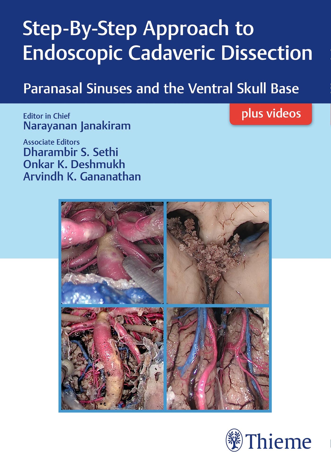 Step-By-Step Approach to Endoscopic Cadaveric Dissection, Ed 1