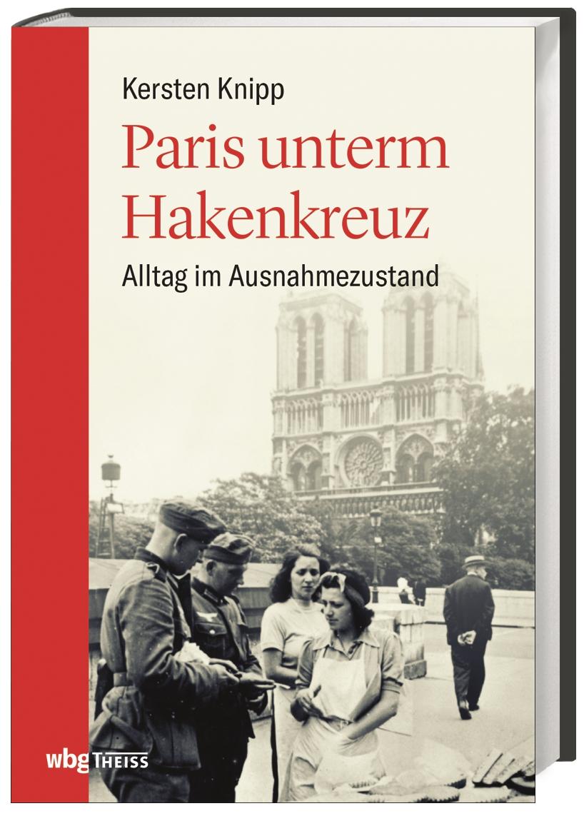 Paris unterm Hakenkreuz