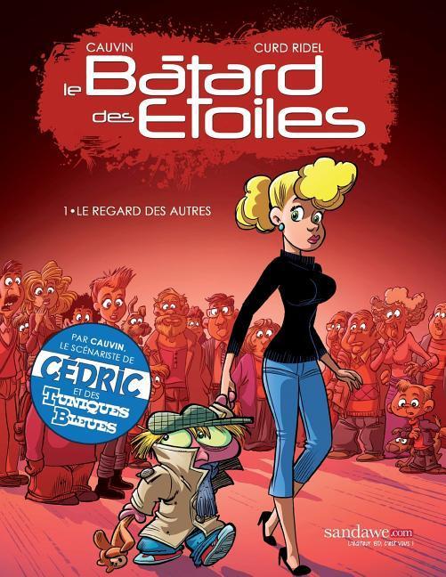 Batard des etoiles: Édition brochée