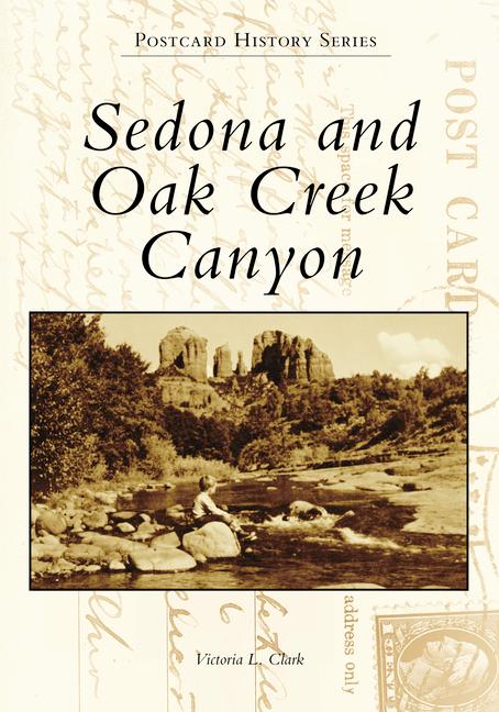 Sedona and Oak Creek Canyon