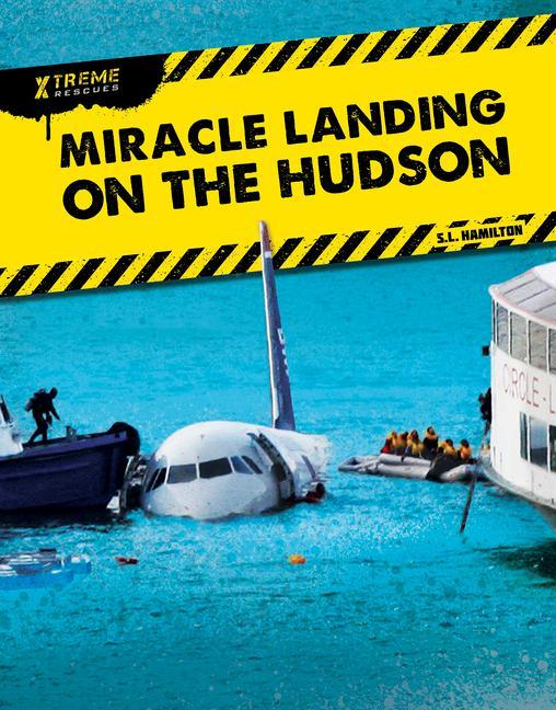 Miracle Landing on the Hudson