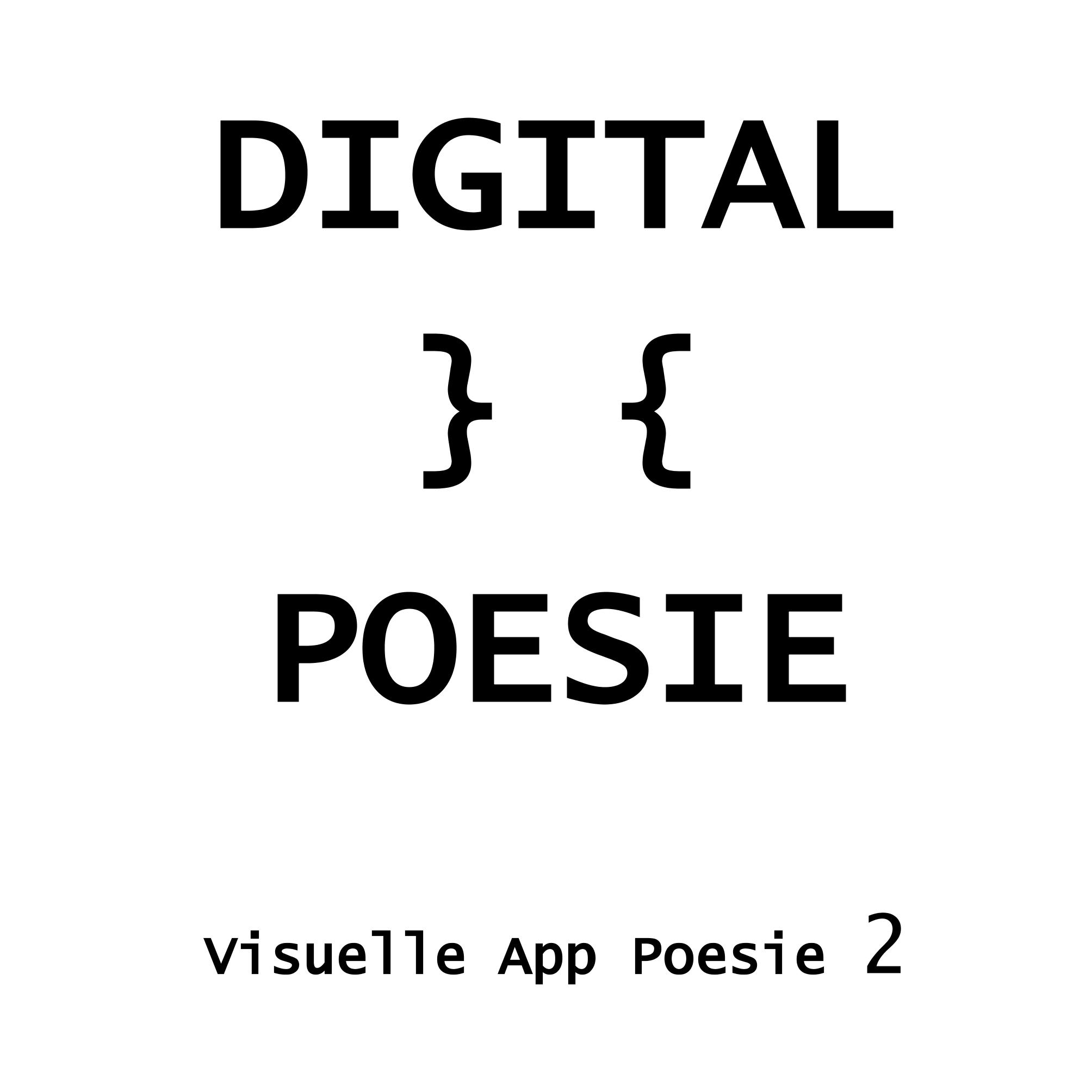 Digital } { Poesie