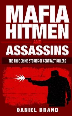 Mafia Hitmen And Assassins