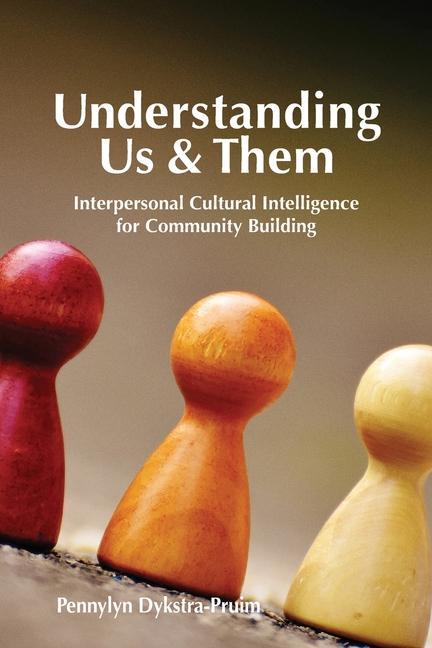 Understanding Us & Them: Interpersonal Cultural Intelligence for Community Building