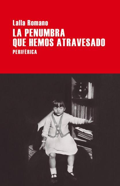 La Penumbra Que Hemos Atravesado