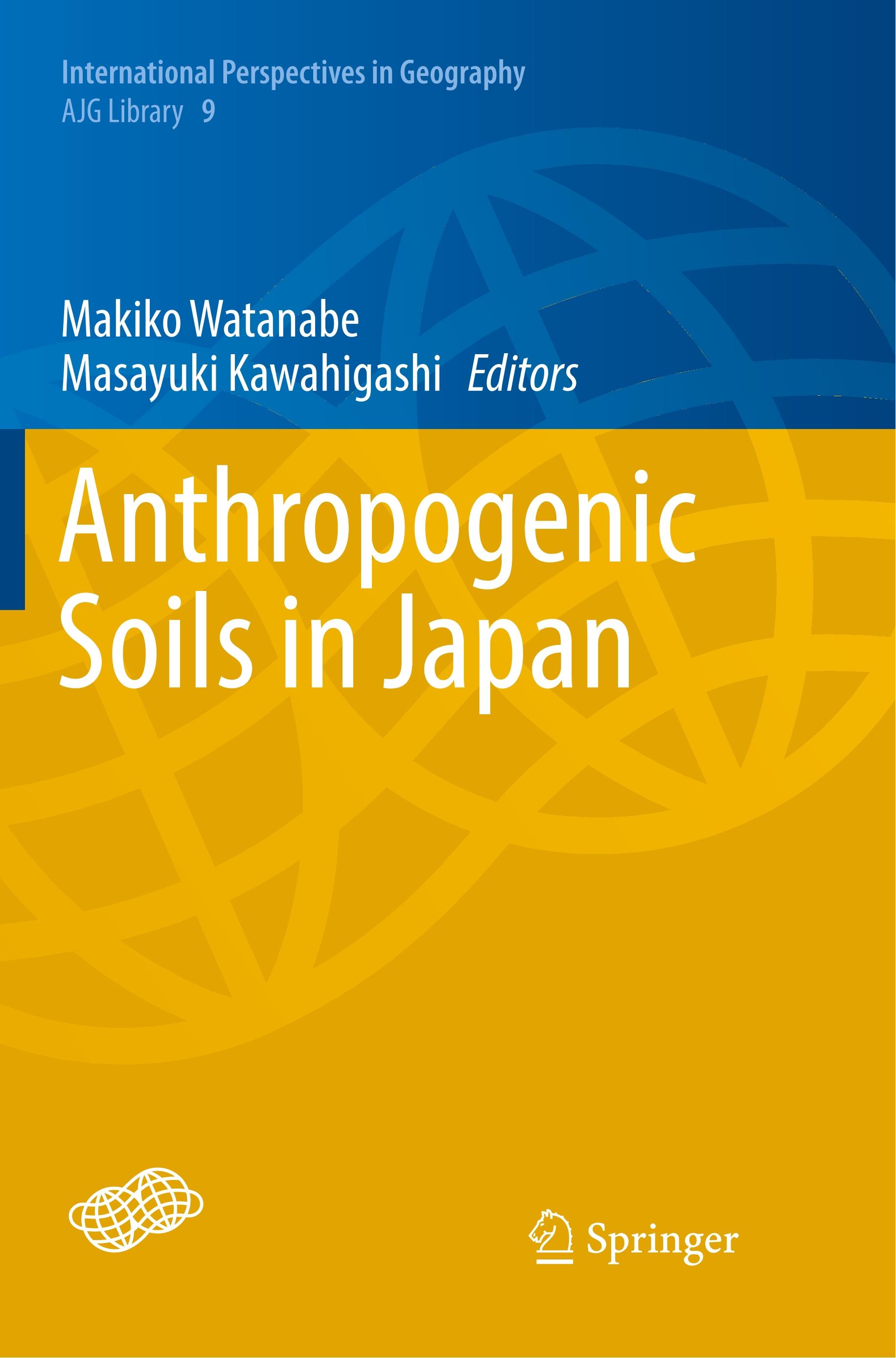 Anthropogenic Soils in Japan