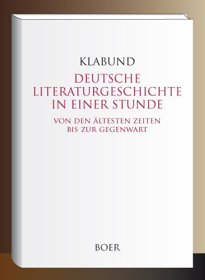 Deutsche Literaturgeschichte in einer Stunde