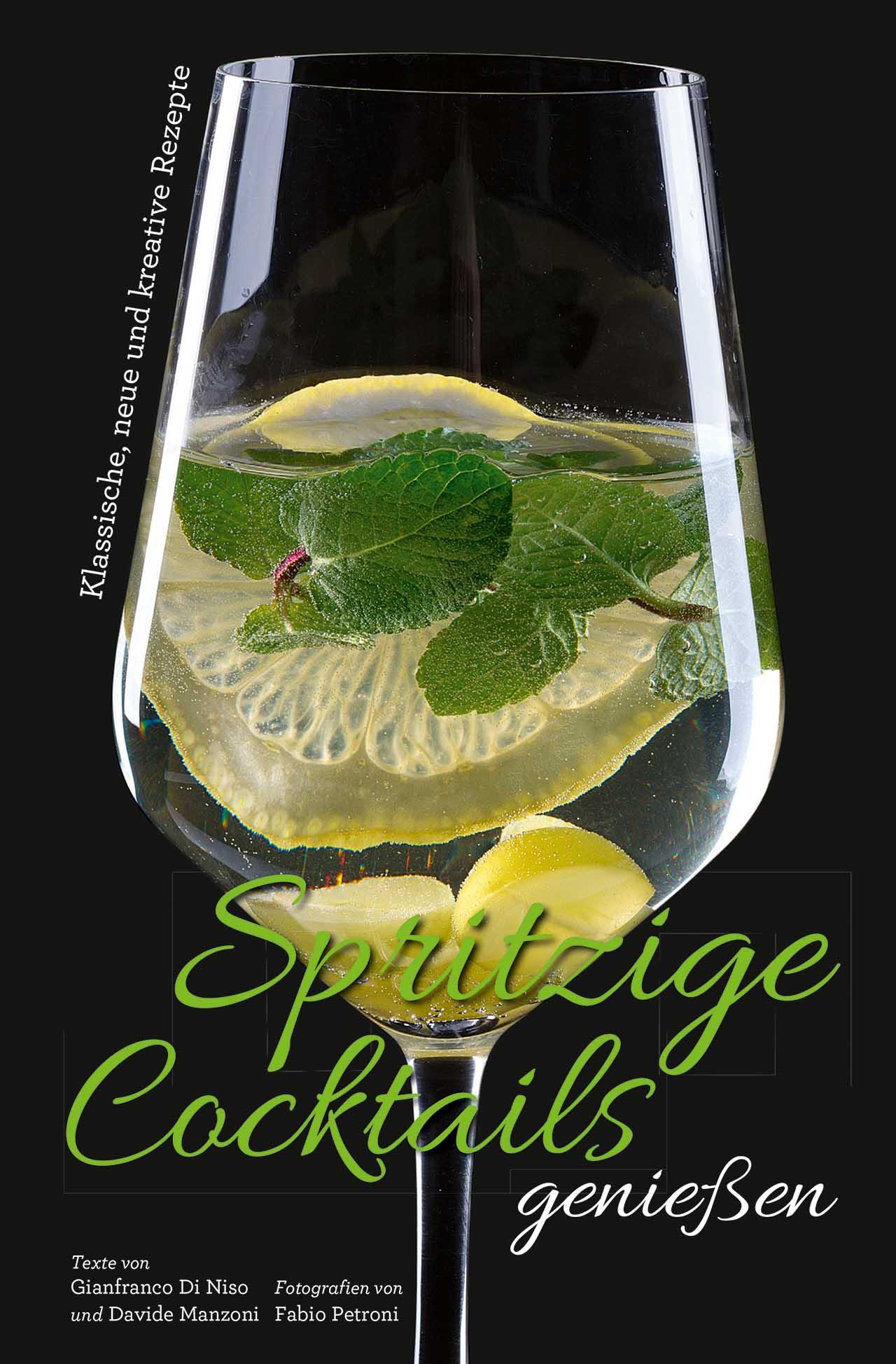 Spritzige Cocktails genießen