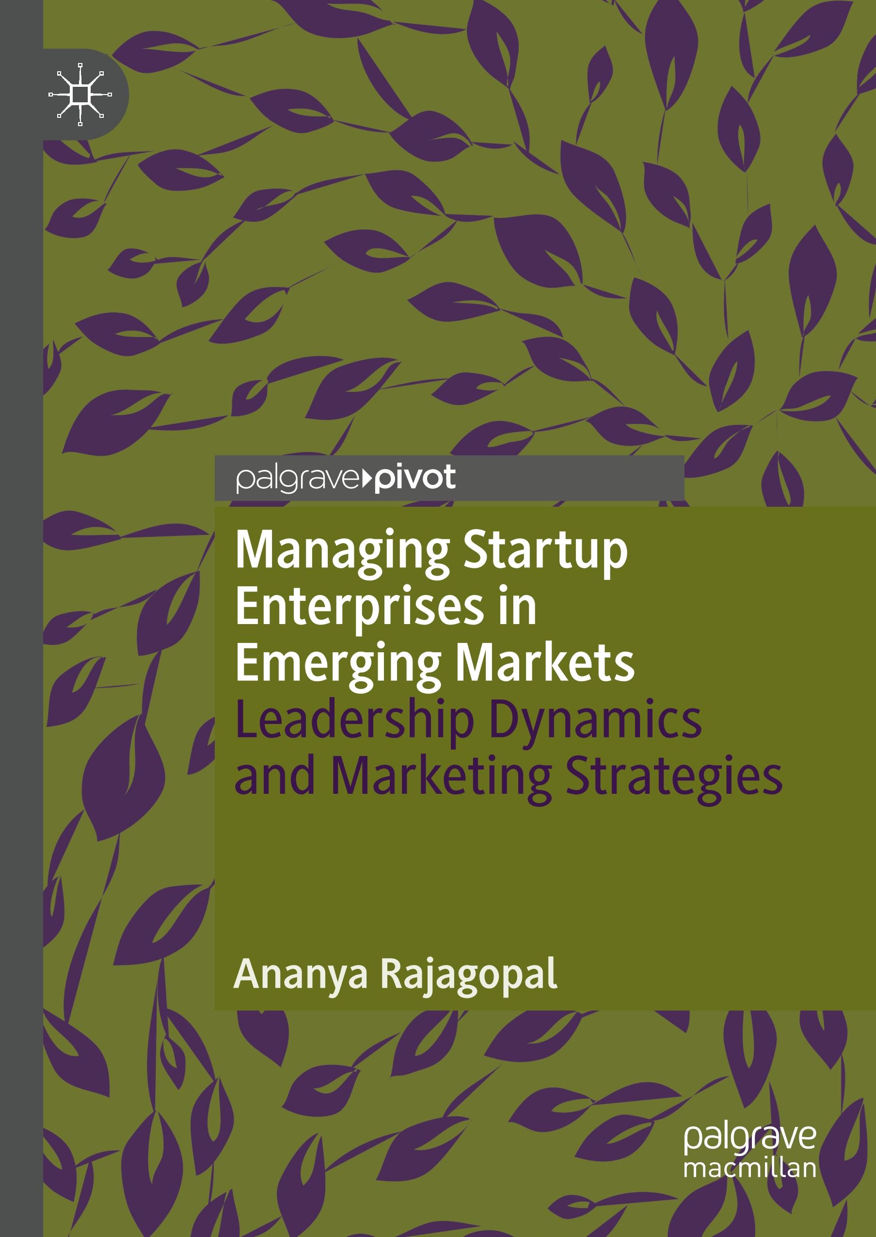 Managing Startup Enterprises in Emerging Markets