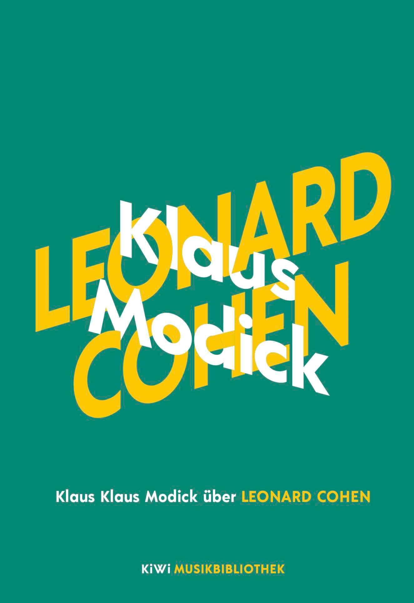 Klaus Modick über Leonard Cohen