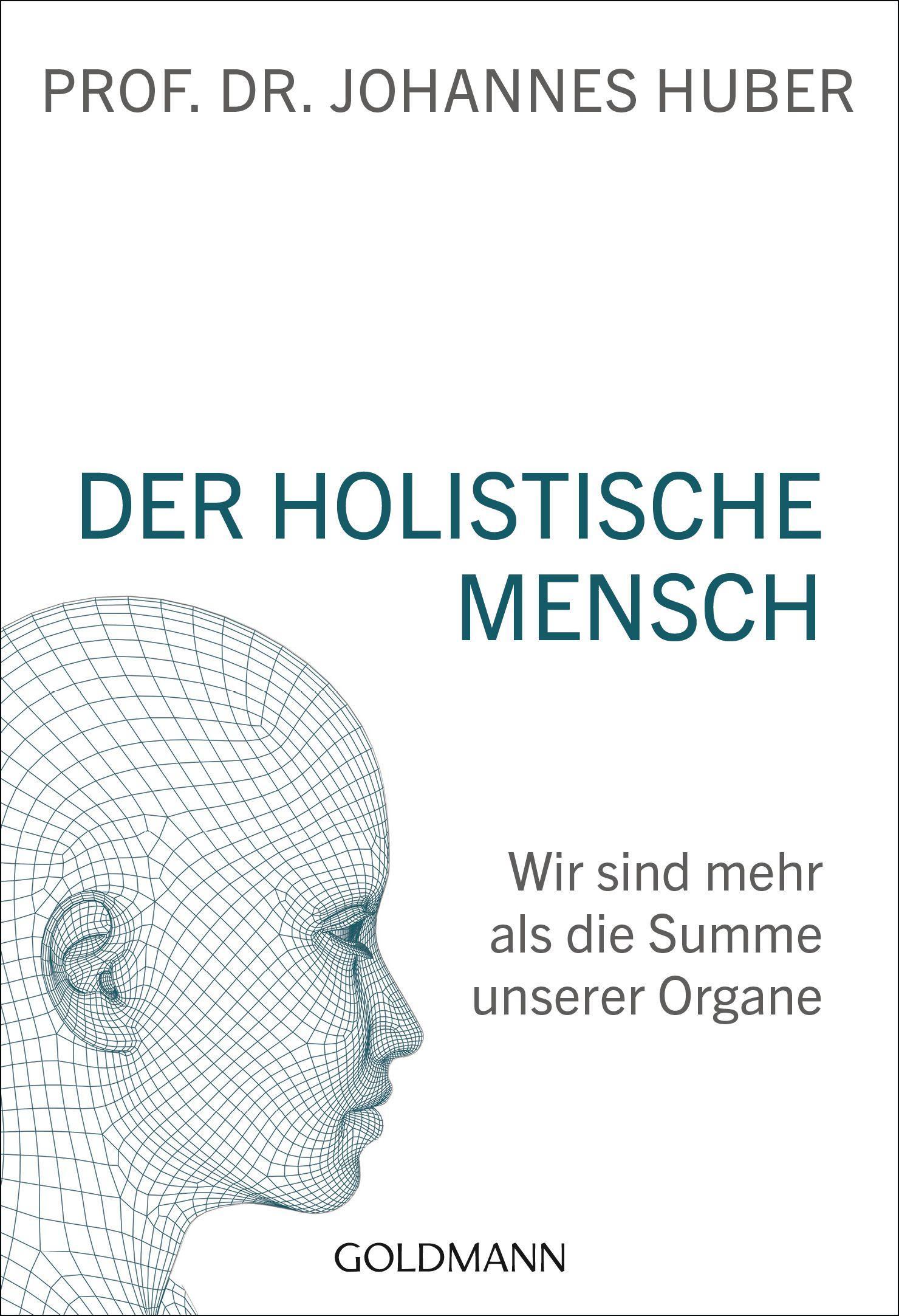 Der holistische Mensch