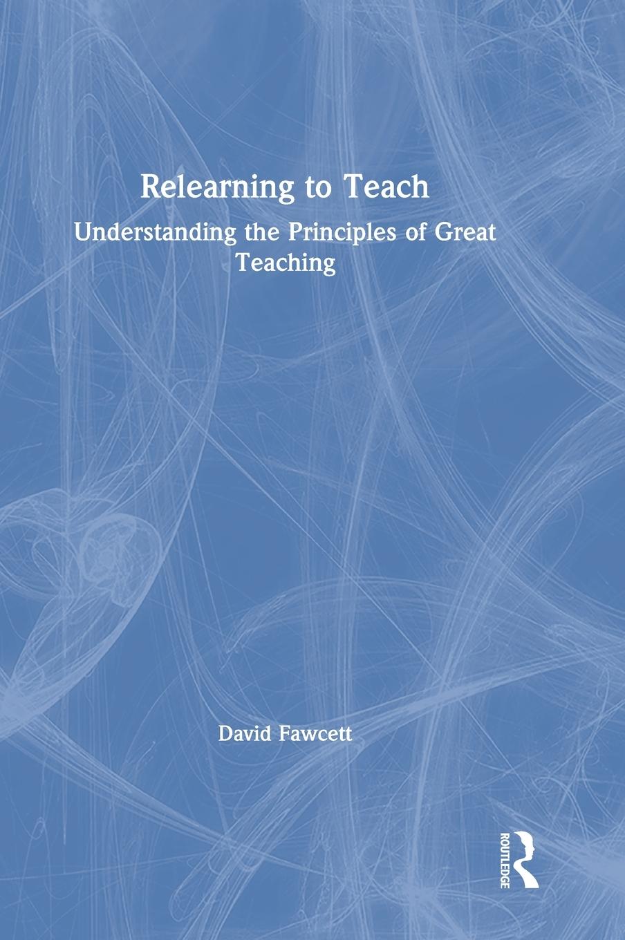 Relearning to Teach