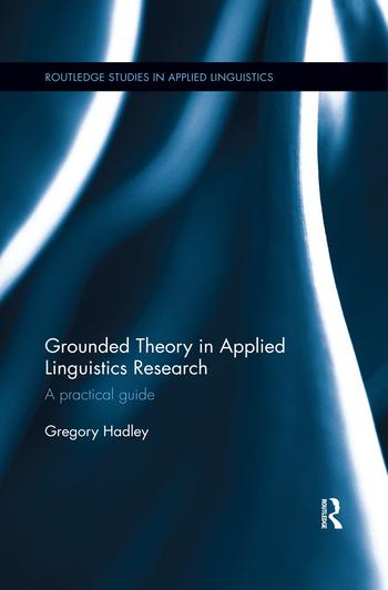 Grounded Theory in Applied Linguistics Research